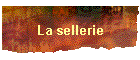 La sellerie